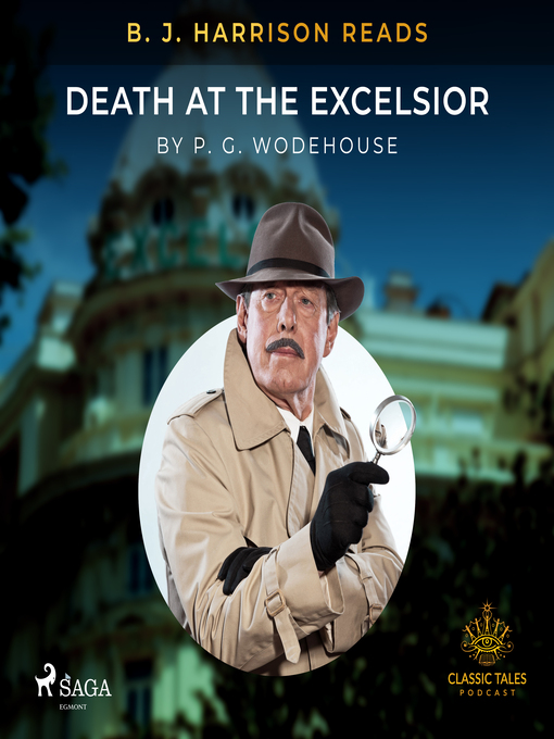 Title details for B. J. Harrison Reads Death at the Excelsior by P.G. Wodehouse - Available